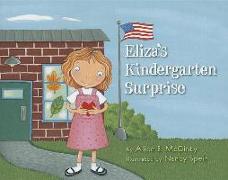 Eliza's Kindergarten Surprise