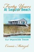 Forty Years at Saquish Beach