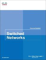 Switched Networks Course Booklet