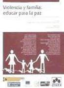 Violencia y familia : educar para la paz