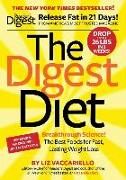 The Digest Diet: The Best Foods for Fast, Lasting Weight Loss