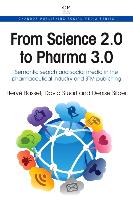 From Science 2.0 to Pharma 3.0: Semantic Search and Social Media in the Pharmaceutical Industry and STM Publishing