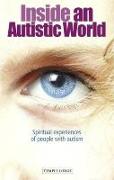 Inside an Autistic World: Spiritual Experiences of People with Autism