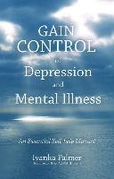 Gain Control of Mental Illness and Prevent Relapses