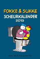 Fokke & Sukke scheurkalender 2013 / druk 1
