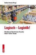 Logisch - Logistik!