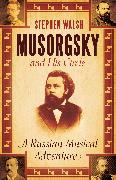 Musorgsky and His Circle