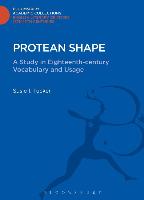 Protean Shape: A Study in Eighteenth-Century Vocabulary and Usage