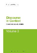 Discourse in Context: Contemporary Applied Linguistics Volume 3