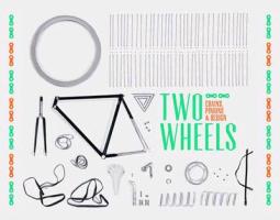 Two wheels : chains, sprockets & design