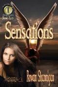 Sensations: Book Two of Awakening Awareness