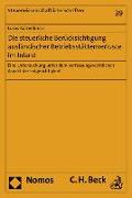 Die steuerliche Berücksichtigung ausländischer Betriebsstättenverluste im Inland