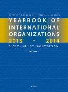 Yearbook of International Organizations, 2013-2014 (Volume 2): Geographical Index - A Country Directory of Secretariats and Memberships