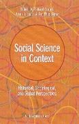 Social Science in Context: Historical, Sociological, and Global Perspectives