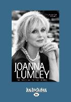 Joanna Lumley: The Biography (Large Print 16pt)