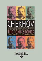 Chekhov: The Comic Stories (Large Print 16pt)