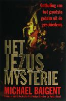 Het Jezus Mysterie / druk 2