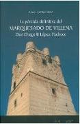 La pérdida definitiva del Marquesado de Villena : don Diego II López Pacheco