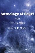 Anthology of Sci-Fi V22, The Pulp Writers - Capt S. P. Meek