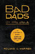 Bad Dads of the Bible