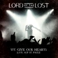 We Give Our Hearts (Live) (Deluxe Ed.)