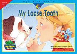 My Loose Tooth