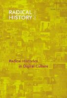 Radical Histories in Digital Culture