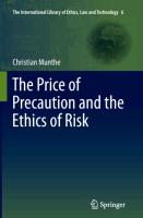 The Price of Precaution and the Ethics of Risk