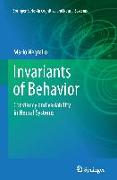 Invariants of Behavior