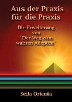 Aus der Praxis für die Praxis