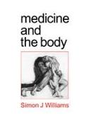 Medicine and the Body