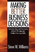 Making Better Business Decisions