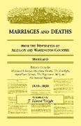 Marriages and Deaths from the Newspapers of Allegany and Washington Counties, Maryland, 1820-1830