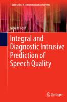 Integral and Diagnostic Intrusive Prediction of Speech Quality