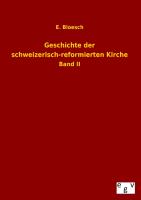 Geschichte der schweizerisch-reformierten Kirche