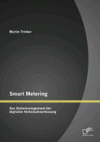 Smart Metering: Das Datenmanagement der digitalen Verbrauchserfassung