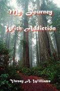 My Journey with Addiction