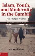 Islam, Youth, and Modernity in the Gambia