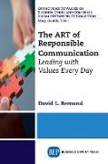 The ART of Responsible Communication