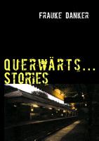 Querwärts...Stories