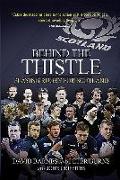 Behind the Thistle