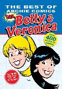 The Best of Archie Comics Starring Betty & Veronica