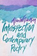 Introspection and Contemporary Poetry