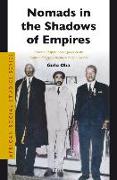 Nomads in the Shadows of Empires: Contests, Conflicts and Legacies on the Southern Ethiopian-Northern Kenyan Frontier