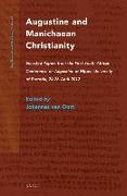 Augustine and Manichaean Christianity: Selected Papers from the First South African Conference on Augustine of Hippo, University of Pretoria, 24-26 Ap