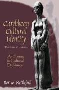 Caribbean Cultural Identity: An Essay in Cultural Dynamics