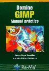 Domine GIMP : manual práctico