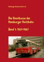 Die Omnibusse der Hamburger Hochbahn