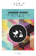 Wonder Women, Paperback (Frames Series)