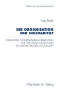 Die Organisation der Solidarität